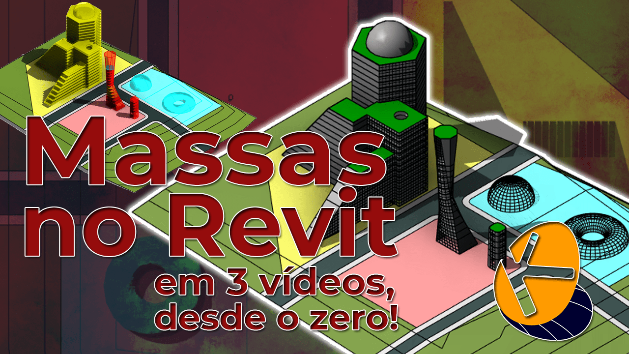 Você está visualizando atualmente Massas no Revit