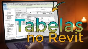Leia mais sobre o artigo Tabelas no Revit